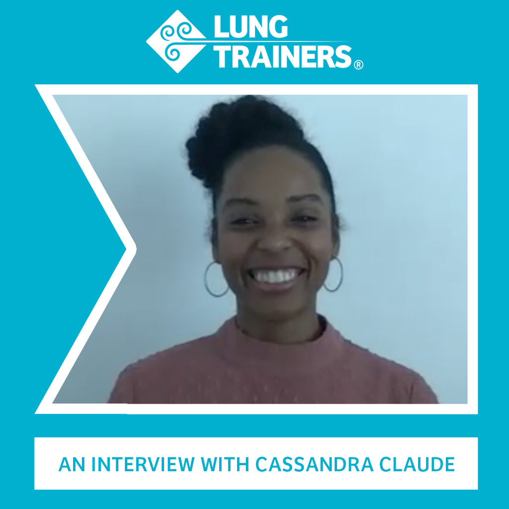 LungTrainers Interview Series: Cassandra Claude